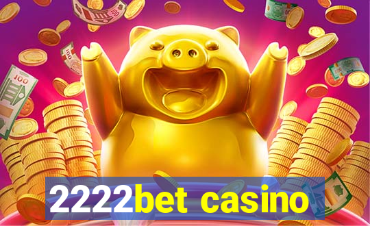 2222bet casino