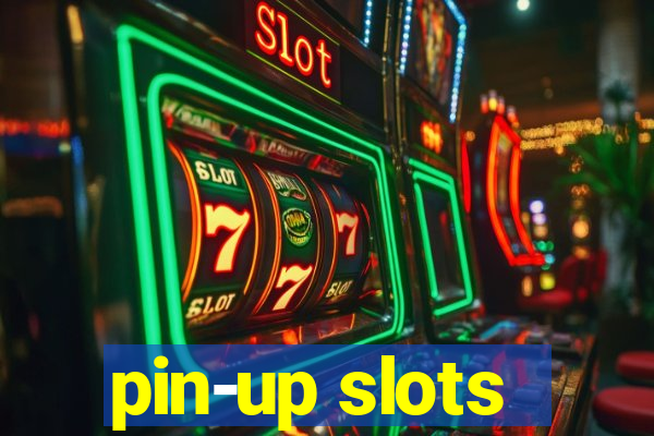 pin-up slots