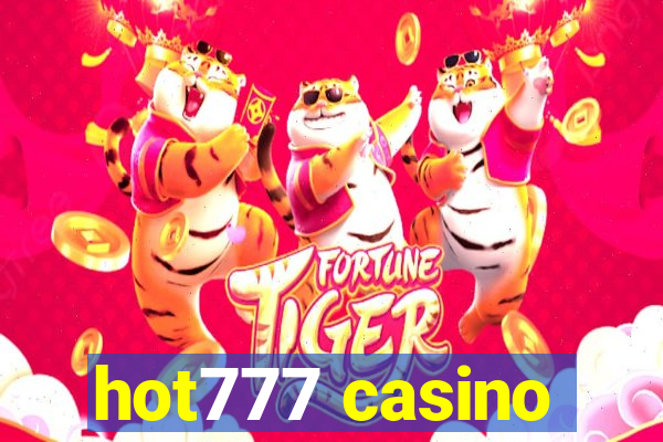 hot777 casino