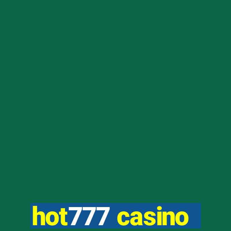 hot777 casino