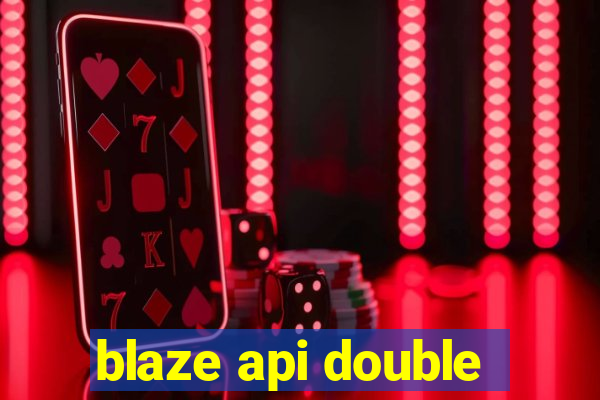 blaze api double