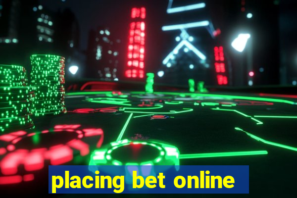 placing bet online