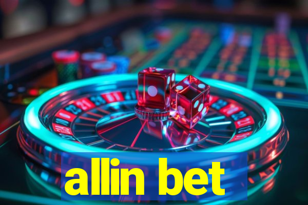 allin bet