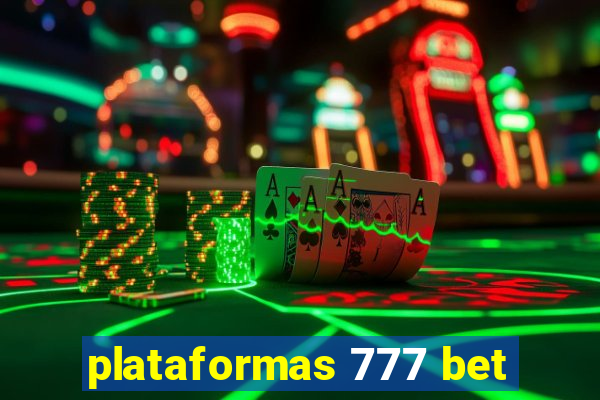 plataformas 777 bet