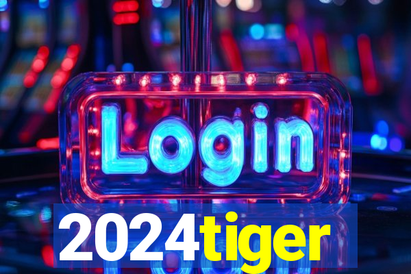 2024tiger