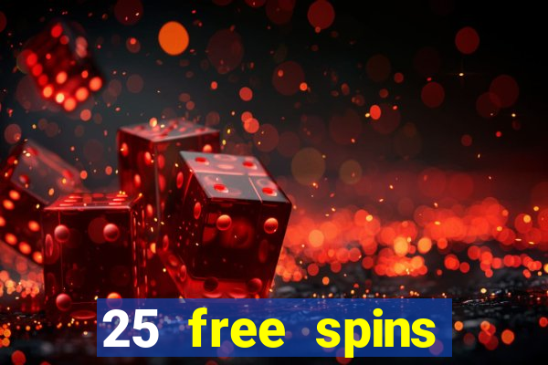 25 free spins casino 2018