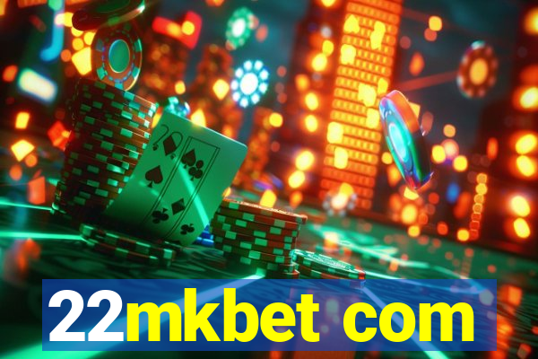 22mkbet com