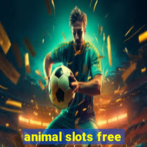 animal slots free