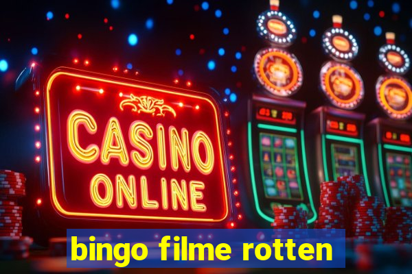 bingo filme rotten