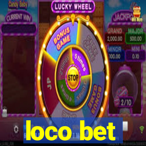 loco bet