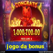 jogo da bonus