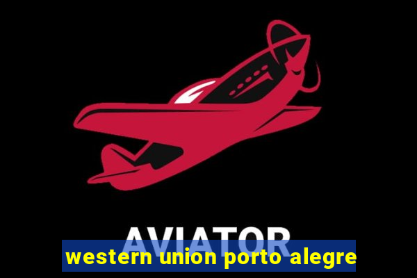 western union porto alegre