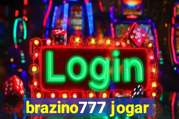 brazino777 jogar