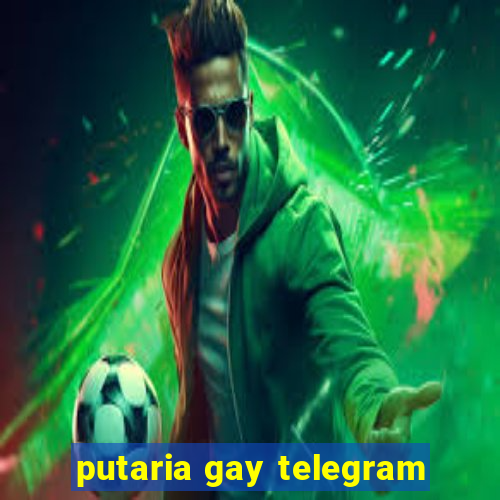 putaria gay telegram