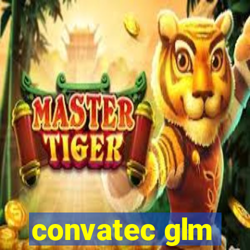 convatec glm