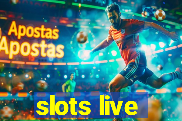 slots live