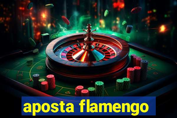 aposta flamengo