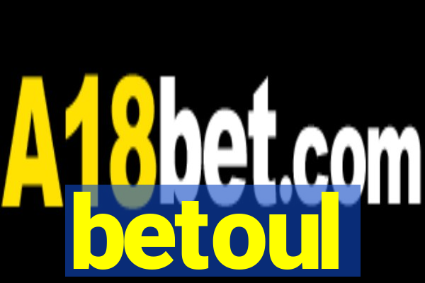 betoul