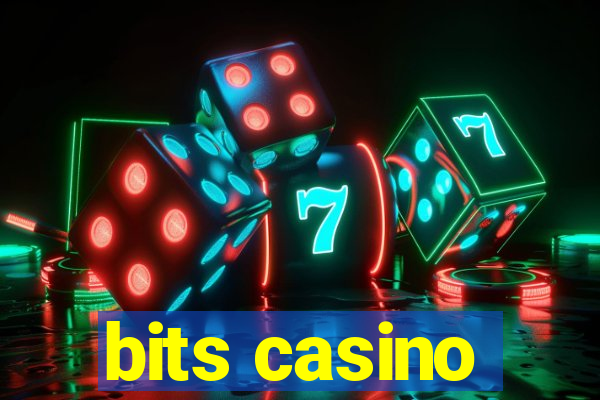 bits casino