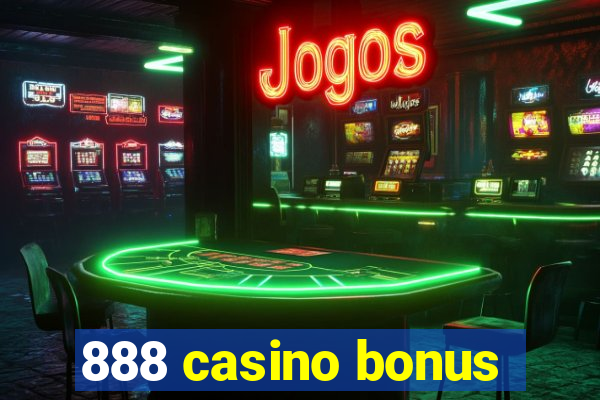 888 casino bonus