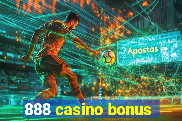 888 casino bonus