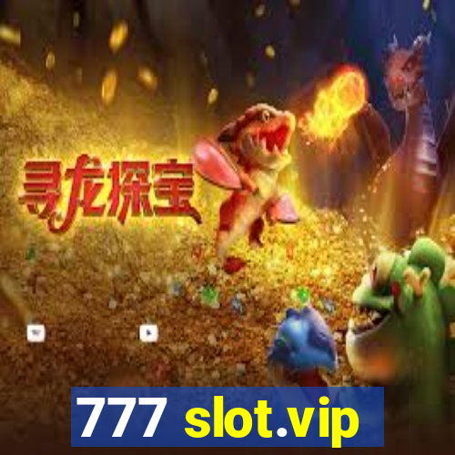 777 slot.vip