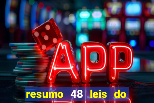 resumo 48 leis do poder pdf