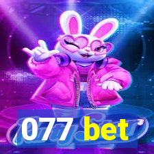 077 bet