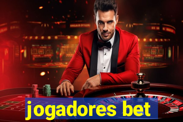 jogadores bet