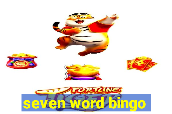 seven word bingo