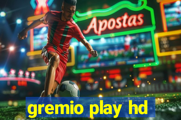 gremio play hd