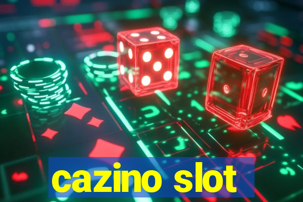 cazino slot