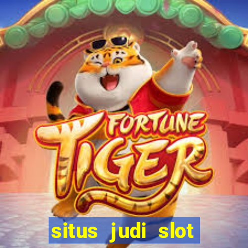 situs judi slot online resmi