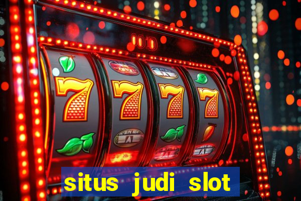 situs judi slot online resmi