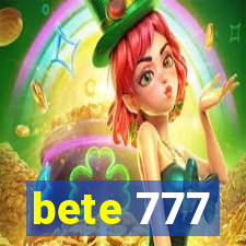 bete 777