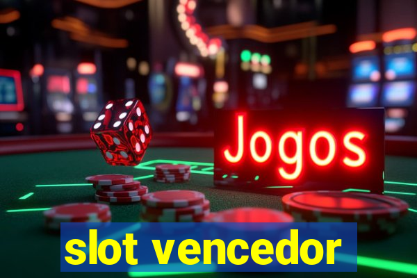 slot vencedor