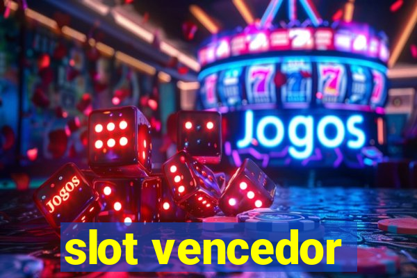 slot vencedor