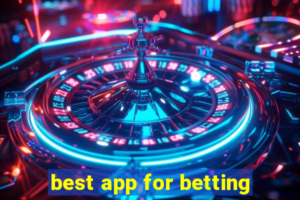 best app for betting