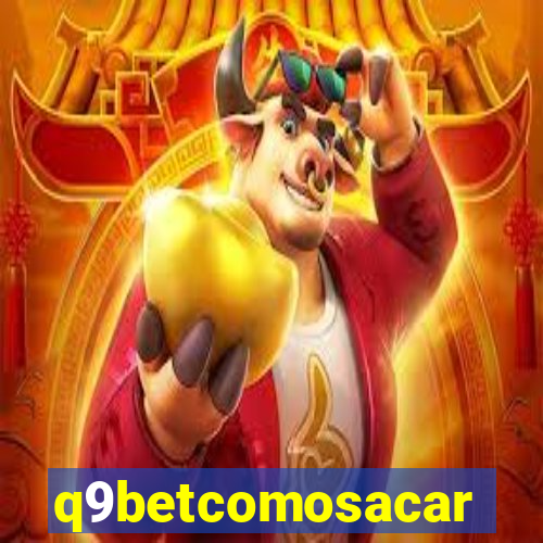 q9betcomosacar