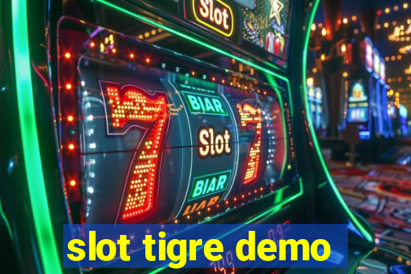 slot tigre demo