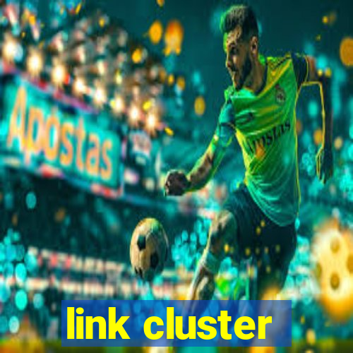 link cluster