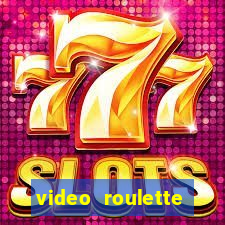 video roulette casino game