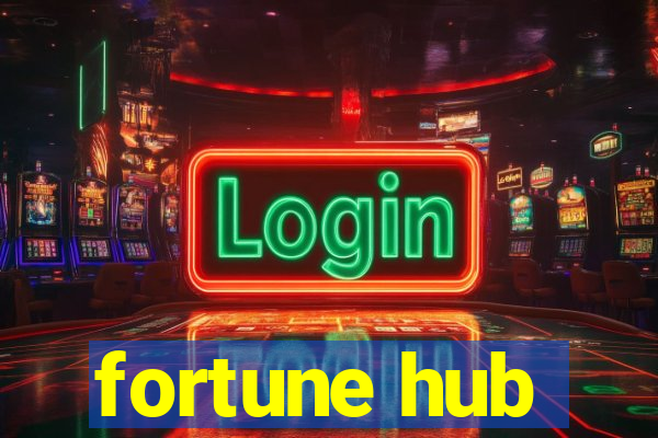 fortune hub