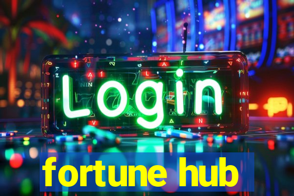 fortune hub