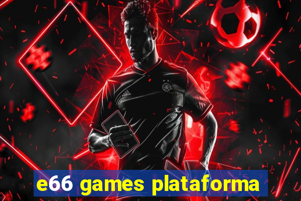 e66 games plataforma