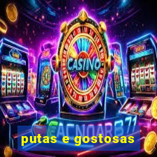 putas e gostosas