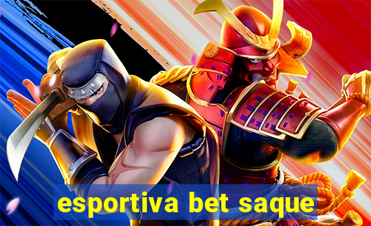 esportiva bet saque