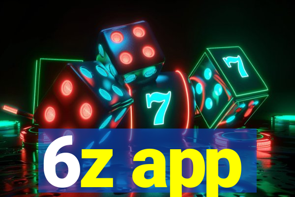 6z app