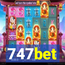 747bet