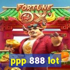 ppp 888 lot